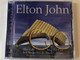 Elton John / Blue Eyes, Daniel, Song For Guy, Sad Songs (Say So Much), Nikita / Performed by Gullermo Sanchez / Perfect Panpipes Audio CD 2001 / 3112-2