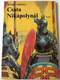 Csata Nikápolynál by Benkő Mihály / Illustrations Benkő Sándor / Móra Könyvkiadó 1987 / Paperback (9631152790)