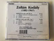 Kodály – Solo Cello Sonata Op.8, Duo For Violin And Cello Op.7 / Yuli Turovsky - cello, Eleonora Turovsky ‎- violin / Chandos ‎Audio CD 1985 / CHAN 8427