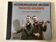 Nezabudnutel'ne Melodie - Temeless Melodies / L'udova hudba bratov Kuštarovcov - Kuštar brothers folk band / Akcent Audio CD 2005 / AT 0197-2