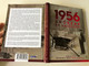 1956 - Erőszak és emlékezet by Müller Rolf, Takács Tibor, Tulipán Éva / Essays about the Hungarian '56 Revolution / Violence and Rememberance / Jaffa kiadó 2017 / Hardcover (9786155609848)