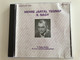 Merre Jartal Tegnap S. Nagy / S. Nagy Istvan, 35 eves szerzoi jubileumara / Hungaroton-Gong Audio CD 1992 / HCD 37645