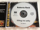 Roberta Flack ‎– Killing Me Softly / Poliprint Kiado Audio CD / PPCD-110