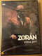 Zorán - Aréna 2017 unplugged DVD 2017 Pap László Budapest Sportaréna / Valaki mondja meg, Mondtam neked, Belehalok, Sohase higgyetek a szemeteknek, Apám hitte (602557879476)