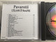 The Greatest Voice In Opera - Pavarotti / L'Elisir D'Amore Highlights / Orchestra and chorus of the San Francisco War Memorial Opera House, Conductor: Guiseppe Patane / Featuring Luciano Pavarotti, Reri Grist, Ingvar Wixell / Tring Audio CD 1994 / SYM109