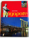 Exciting Singapore - A visual journey by David Blocksidge / Stunning photographs - Engaging & informative text - Singapore travel guide / Periplus Editions HK 2000 / Paperback (9780794606459)