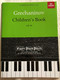 Grechaninov - Children's Book OP. 98 / Easier Piano Pieces - No. 23 / The Associated board of the Royal Schools of Music / Abrsm 2016 / Paperback (9781854722607)