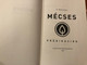 Mécses - Prédikációk by Dr. Dékány Endre / Dunántúli Református Egyházkerület 2020 / Hardcover / Hungarian sermons by Endre Dékány - Preaching (9786155523748)
