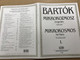 Bartók - Mikrokozmosz zongorára 1 - Mikrokosmos for Piano 1 - New Definitive Edition / Edited by Bartók Péter / Editio Musica Budapest / 36 progressive piano pieces (9790080001257)
