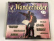 The World Of Wanderlieder / Wenn die bunten Fahnen wehen, Wahre Freundschaft, Im Wald und aufder Heide, Prinz Eugen, Lustig ist das Zigeunerleben, Das Wandern ist des Mullers Lust, ...und viele mehr / ZYX Music 2x Audio CD 1998 / ZYX 11114-2