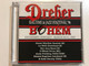 Dreher ''Bohem'' - Ragtime & Jazz Fesztival '96 / Kecskemet, Hungary - March 29-31, 1996 / Sweet Rhythm Quartet, La Vella Dixieland, Hot Jazz Band, 4-Wheel Drive, Andy Fielding / Kecskemeti Jazz Alapitvany Audio CD 1996 / KJA-BCD 3011