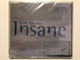 Dark Monks – Insane / Incl. Mixes by Steve Murano, Lazard, Marc van Linden & DJ Shah / Epic Audio CD 2003 / 6739052000