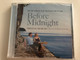Before Midnight (Music From The Motion Picture) / Original Music By Graham Reynolds / Milan Audio CD 2013 / 399 481-2