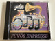 Fúvós Expressz / Fúvós Expressz Alapítvány Audio CD 1995 / PRECD 9503