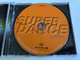 Super Dance 1 / 2001 / Gigi D'Agostino, Floorfilla, DJ RPM, Max Deejay, Warp Brothers, Cosmic Gate, Beam vs. Cyrus, J. W. / ZYX Music Audio CD 2001 / ZYX 55220-2