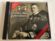 Horthy Miklós Táborában / A Magyar Kiralyi Honvedseg Zenekarainak Eredeti Hangfelvetelei / Nemzetek Európája Kiadó Audio CD 2001 / NECD 002