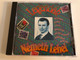 Legendák - Németh Lehel / Fogj Egy Sétapálcát, Jázminvirág, Ó Serenella, Talán Egy Perc Alatt, Lehet, Hogy Szép Nem Vagyok, Egyedül A Tóparton (Reszket A Hold...) / Hungaroton Audio CD / HCD 37583