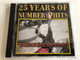 25 Years Of Number 1 Hits - Vol. 6 - 1981-82-83 / REO Speedwagon, Kool & The Gang, Kim Carnes, Kraftwerk, Toto, Spandau Ballet, and many more / Connoisseur Collection Audio CD 1996 / WONE CD 06 