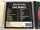 Dave Brubeck - Bossa Nova USA, Unsquare Dance, River Stay Away From My Door, Evenin', I Never Know, Am I Blue, Blues In The Dark, There'll Be Some Changes Made, Ain't Misbehavin', My Melancholy Baby / Super Stars Audio CD 1995 / SUPER045