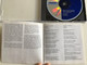 Choral Music from the End of the Milennium - ''Hegyet hagek, lotot lepek'' / Budapest Monteverdi Choir, Erdody Chamber Orchestra, Leader: Zsolt Szefcsik, Conducted by Eva Kollar, Andras Deri / Hungaroton Classic Audio CD 2003 Stereo / HCD 32190