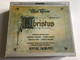 Liszt Franz – Christus / Sándor Sólyom Nagy, Veronika Kincses, Klára Takács, Janos B. Nagy, László Polgár / Hungarian Radio and Television Chorus, Hungarian State Orchestra, Antal Dorati / Hungaroton Classic 3x Audio CD 1986 Stereo / HCD 12831-33-2