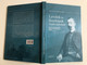Levelek és fényképek Ázsia szívéből by Sántha István, Somfai Kara Dávid / Letters and Photographs from the heart of Asia / Hungarian explorer, György Almásy's second trip to Central Asia (1906) / Antológia kiadó 2021 / Hardcover (9786155862809)
