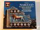 Verdi – Nabucco / Manuguerra, Luchetti, Ghiaurov, Scotto, Obraztsova, Ambrosian Opera Chorus, Philharmonia Orchestra, Riccardo Muti / EMI 2x Audio CD 1986 Stereo / CDS 7 47488 8