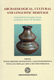 Peter Anreiter, Eszter Bánffy Bánffy, László Bartosiewicz, Wolfgang Meid and Carola Metzner-Nebelsick: Archaeological, Cultural and Linguistic Heritage. Festschrift for Erzsébet Jerem in Honour of her 70th Birthday / Archaeolingua 2012