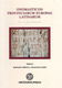 Barnabás Lőrincz, Ferenc Redő: Onomasticon Provinciarum Europae Latinarum Vol. I. A–B. / Archaeolingua 1994
