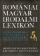 Romániai magyar irodalmi lexikon 5/1., Dávid Gyula, EME-Kriterion Könyvkiadó, 2010