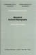 Körmendy Lajos: Manual of Archival Reprography (1989)
