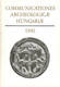 Fodor István: Communicationes Archeologicae Hungariae, 1981