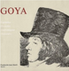 Várnai Péter: Goya. Caprichos-Desartes-Tauromaquia-Disparates (Kiállításvezető)