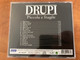 Drupi - Piccola e fragile / Vado via, Belle come te, No io no, Portami fuori, Sereno, Bella e Strega, Mee Humm / Eurotrend Audio CD / CD 142.274