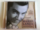 Serenade - Mario Lanza - Songbook / The Ultimate Collection Featuring 7 Previously Unreleased Recordings! / RCA Red Seal Audio CD 2009 / 88697573892