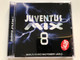 Juventus Mix 8 / Sony, BMG Audio CD 2006