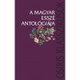 A magyar esszé antológiája IV. / Takács József / Osiris Kiadó / 2007