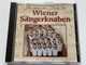 Die Schönsten Lieder Der - Wiener Sängerknaben / Columns Disc Audio CD / PRCD 290027