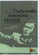 Tradicionális történelmi identitás - modern politikai eszmerendszer / Erdődy Gábor / ELTE Eötvös Kiadó Kft. / 2011 