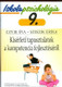 Iskolapszichológia 9. Kísérleti tapasztalatok a kompetencia fejlesztéséről
