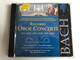 Johann Sebastian Bach - Restored Oboe Concerti BWV 1053R, 1055R, 1056R, 1059R, 1060R / Ingo Goritzki - oboe, Christoph Poppen - violin, Bach-Collegium Stuttgart, Helmuth Rilling / Hänssler Classic Audio CD 2000 / CD 92.131