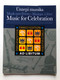 Music for Celebration, Chamber music series with optional combinations of instruments, score and parts / Soós András Guitar part by Mosóczi Miklós / Editio Musica Budapest Zeneműkiadó / 2016 (9790080149638)