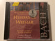 Johann Sebastian Bach - Organ Works - Heyday In Weimar / Andrea Marcon - oegan / Hänssler Edition Bachakademie Audio CD 2000 / CD 92.092