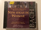Johann Sebastian Bach - Organ Works - New Ideas in Weimar / Andrea Marcon - organ / Hänssler Edition Bachakademie Audio CD 1999 / CD 92.090