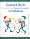 Trumpet Duets / Transcribed and edited by Perényi Péter / Editio Musica Budapest Zeneműkiadó / 2011 / Trombitaduók / Átírta és közreadja Perényi Péter
