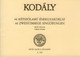 Kodály Zoltán: 44 Two-part Excercises / lower part / Editio Musica Budapest Zeneműkiadó / 1955 / Kodály Zoltán: 44 kétszólamú énekgyakorlat / alsó szólam