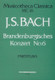 Bach, Johann Sebastian: Brandenburgisches Konzert No. 6 MC 16 score / Edited by Máriássy István / Editio Musica Budapest Zeneműkiadó / 1981 / Bach, Johann Sebastian: Brandenburgisches Konzert No. 6 MC 16 partitúra / Közreadta Máriássy István