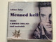 Lőrincz Ádám - Menned kell - reszlet A Kiraly Csillaga cimu musicalbol / Elvis Presley on the cover / Audio CD
ADAM - 005 M