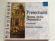 Frescobaldi - Messa Della Domenica - Canticum - Lorenzo Ghielmi / Splendeurs / Deutsche Harmonia Mundi Audio CD 2005 / 82876 683552