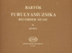Bartók Béla: Recorder Music 2 / Edited by Jeney Zoltán id. / Editio Musica Budapest Zeneműkiadó / 1961 / Bartók Béla: Furulyamuzsika 2 / szoprán-, alt- és tenorfurulyára / Szerkesztette Jeney Zoltán id.
